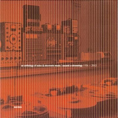 Anthology of noise & electronic music Volume #2.