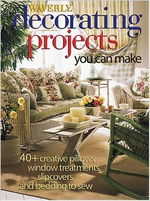 WAVERLY DECORATING PROJECTS YOU CAN MAKE