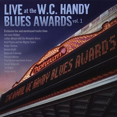 Live at the W.C. Handy Blues Awards, vol. 1