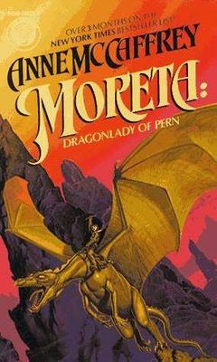 Moreta, dragonlady of Pern
