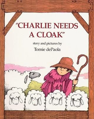 "Charlie needs a cloak."