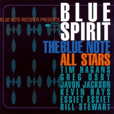 Blue Spirit : the Blue Note all stars.