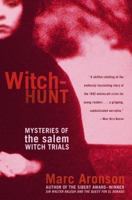 Witch-hunt : mysteries of the Salem witch trials (LARGE PRINT)