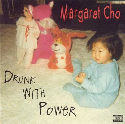 Drunk with power (compact disc)