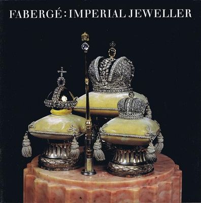 Fabergé : imperial jeweller