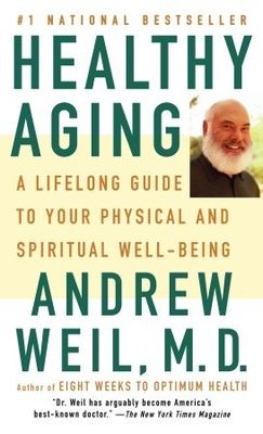 Healthy aging: a lifelong guide to your physical and spiritual well-being (LARGE PRINT)