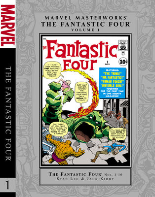 Marvel masterworks presents The Fantastic Four : reprinting Fantastic four, nos. 1-10