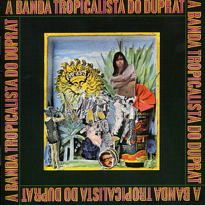 Banda tropicalista do Duprat