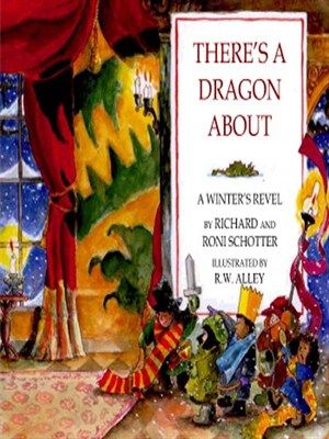 There's a dragon about : a winter's revel