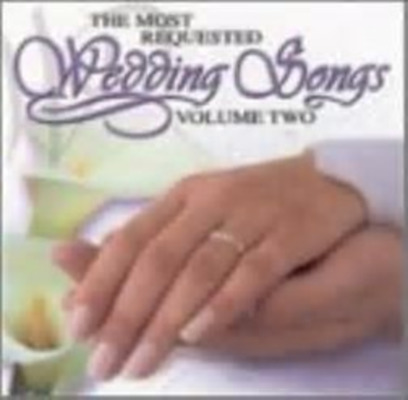 Most requested wedding songs: Vol. 2