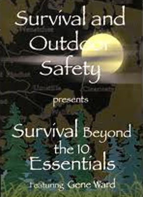 Survival beyond the 10 essentials