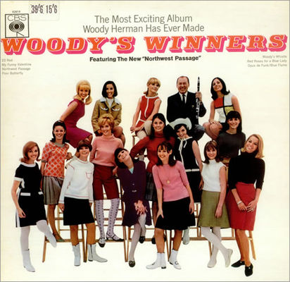 Woody's winners : the most exciting album Woody Herman has ever made, featuring the new "Northwest passage"