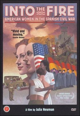 Into the fire : American women in the Spanish Civil War