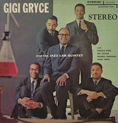 Gigi Gryce and the Jazz Lab Quintet