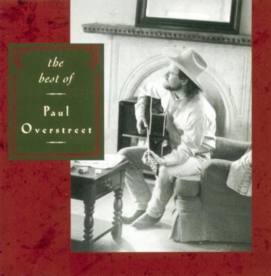 The best of Paul Overstreet