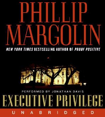 Executive privilege (AUDIOBOOK)