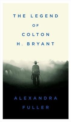 Legend of Colton H. Bryant (AUDIOBOOK)