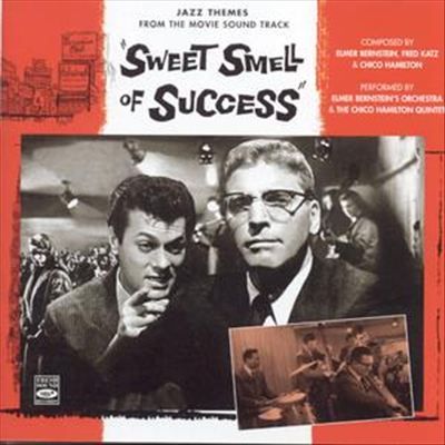 Sweet smell of success : music from the soundtrack of the Norma-Curtleigh production