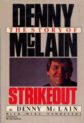 Strikeout : the story of Denny McLain
