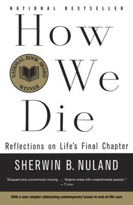 How we die : reflections on life's final chapter (LARGE PRINT)