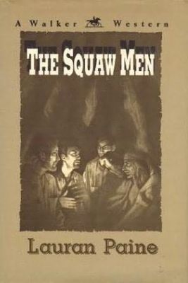 The squaw men