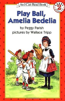 Play ball, Amelia Bedelia