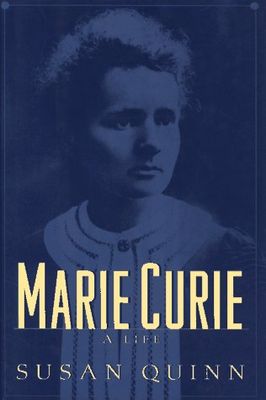 Marie Curie : a life