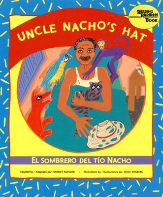 Uncle Nacho's hat = El sombrero del Tio Nacho