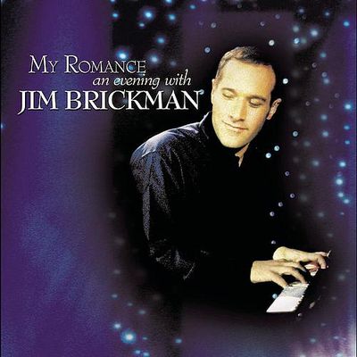 My romance : an evening with Jim Brickman.