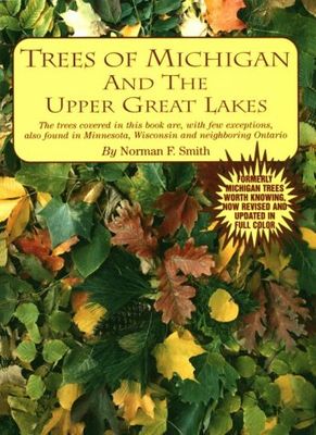 Trees of Michigan and the upper Great Lakes