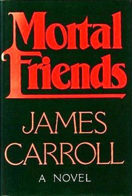 Mortal friends : a novel