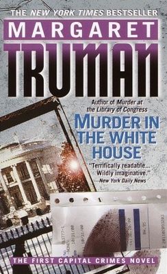 Murder in the White House : a novel