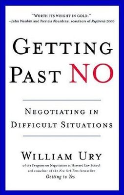 Getting past no : negotiating with difficult people
