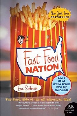 Fast food nation : the dark side of the all-American meal (LARGE PRINT)