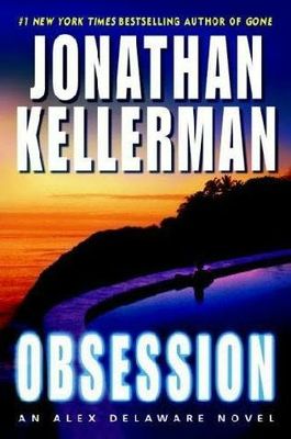 Obsession : an Alex Delaware novel (LARGE PRINT)
