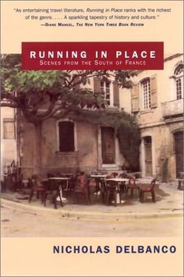 Running in place : scenes from the south of France