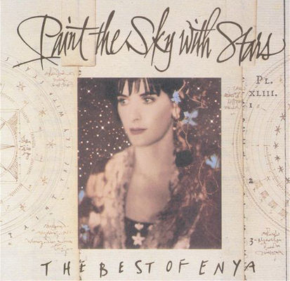 Paint the sky with stars : the best of Enya.