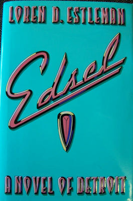 Edsel : a novel of Detroit (LARGE PRINT)
