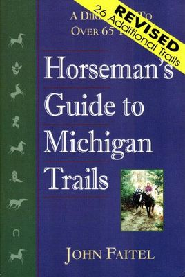 Horseman's guide to Michigan trails