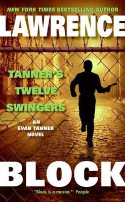 Tanner's twelve swingers : an Evan Tanner mystery (LARGE PRINT)