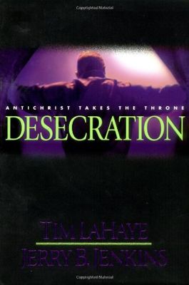 Desecration : antichrist takes the throne (AUDIOBOOK)