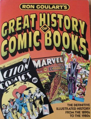 Ron Goulart's great history of comic books.