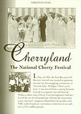 Cherryland : The National Cherry Festival