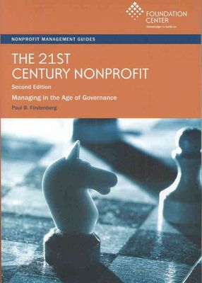 The 21st century nonprofit : managing in the age of governance