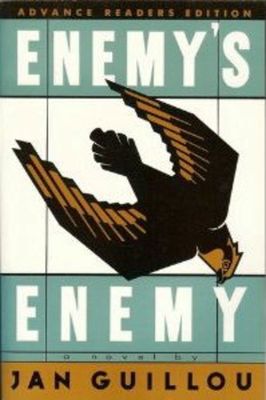 Enemy's enemy : a novel