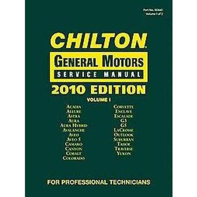 Chilton General Motors service manual 2010.