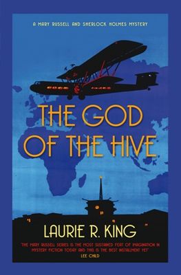 The god of the hive : a novel of suspense featuring Mary Russell and Sherlock Holmes (AUDIOBOOK)