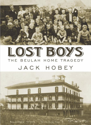 Lost boys : the Beulah Home tragedy
