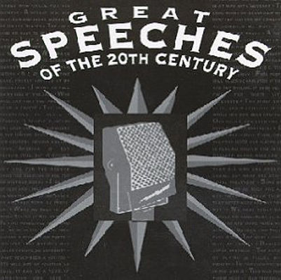 Great speeches of the 20th century, volume four : best of times, worst of times. (AUDIOBOOK)
