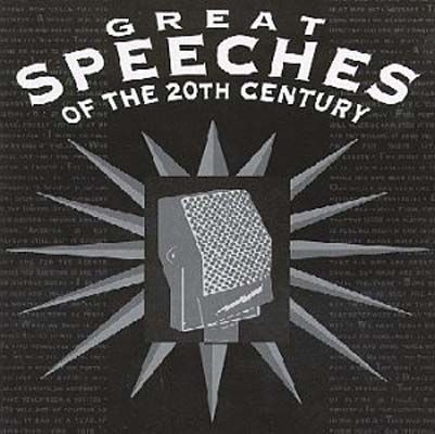 Great speeches of the 20th century, volume two : the changing world. (AUDIOBOOK)